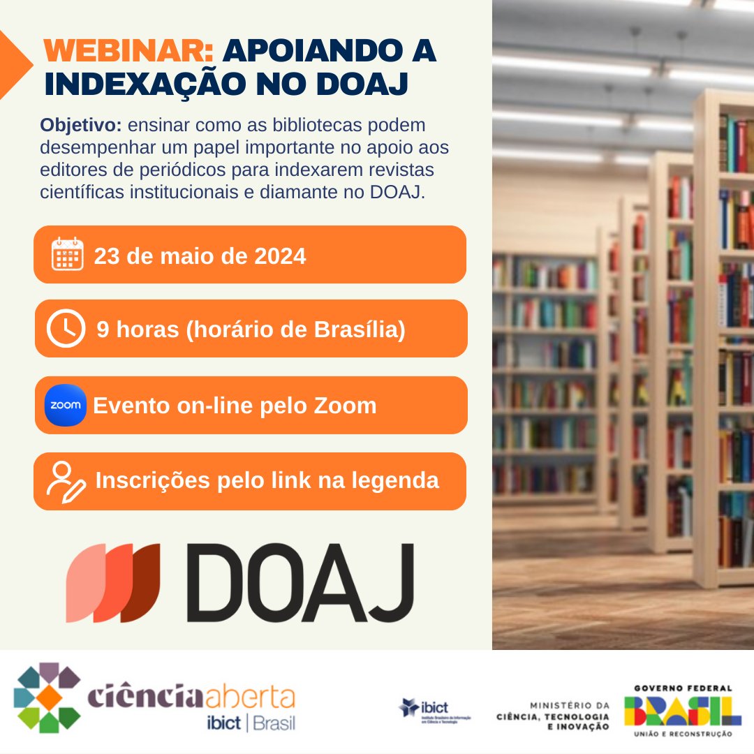 No dia 23/05, às 9 horas do horário de Brasília, acontece o webinar “Apoiando a indexação no DOAJ: como as bibliotecas podem aumentar a visibilidade de revistas institucionais e diamante”.
O webinar sobre o @DOAJplus  será pelo Zoom!
Inscrições pelo link: us06web.zoom.us/meeting/regist….