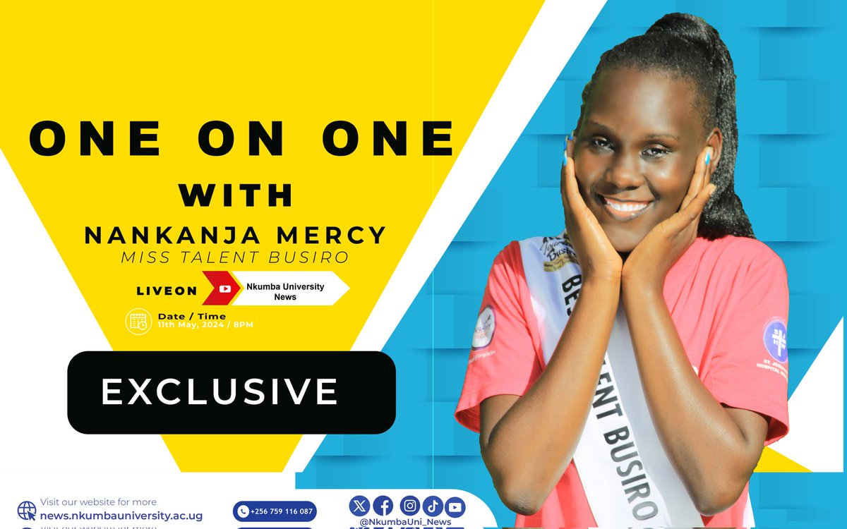 On Saturday at exactly 8PM, on YouTube. We shall have a One on One with Mercy Nankanja, Miss Talent Busiro 2024/25. Link:youtu.be/kRx330OVfXI?si… #NkumbaNews #NkumbaUpdates