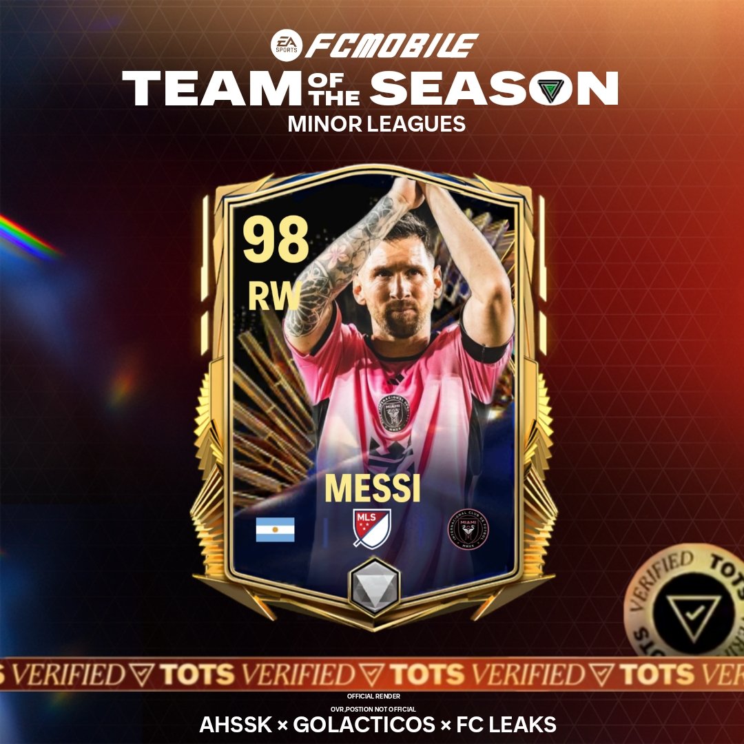 🇦🇷Messi is set to arrive in Mixed Leagues TOTS #3 TEAM🟦
the last 🕺

.
#easportsfcmobile #eafc24 #tots #teamoftheseason

FOLLOW @ahssk_fcm , @GOLACTICOS_ ,@EA_FCLEAKS  for more

(Official render. ovr, position are not official. subject may change without notice)