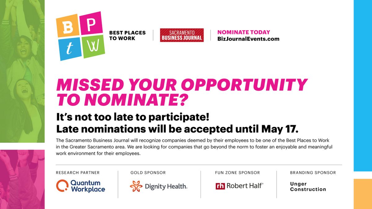 There's still time to nominate for Best Places to Work!

What are the perks?
- Recruit talent
- Retain employees
- Spotlight your business

Learn more about BPTW and nominate your business today -> bizjournalevents.com

#bestplacestowork