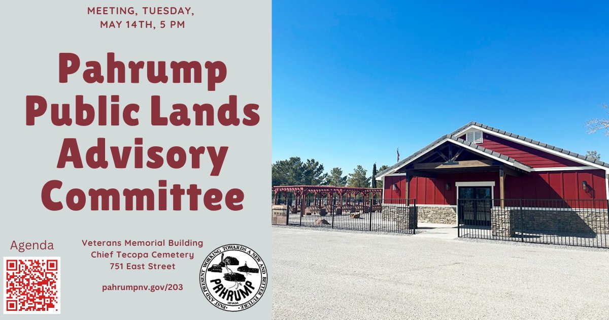 Tomorrow! Public Meeting!
Pahrump Public Lands Advisory Committee will meet Tuesday, May 14th at 5 p.m., at the Veterans Memorial Building, Chief Tecopa Cemetery, 751 East St.

Stop by and get involved! #localgov

Agenda: pahrumpnv.gov/AgendaCenter/V…