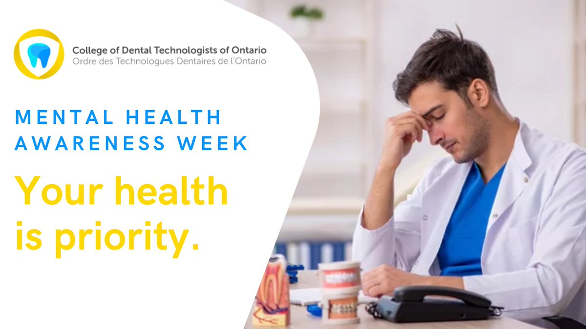 It's Mental Health Awareness Week! At the College of Dental Technologists of Ontario, we understand the challenges our professionals face. Take time for you, seek support, and uplift others. Your well-being matters!

#MentalHealthAwareness #CDTO #DentalTechnologists