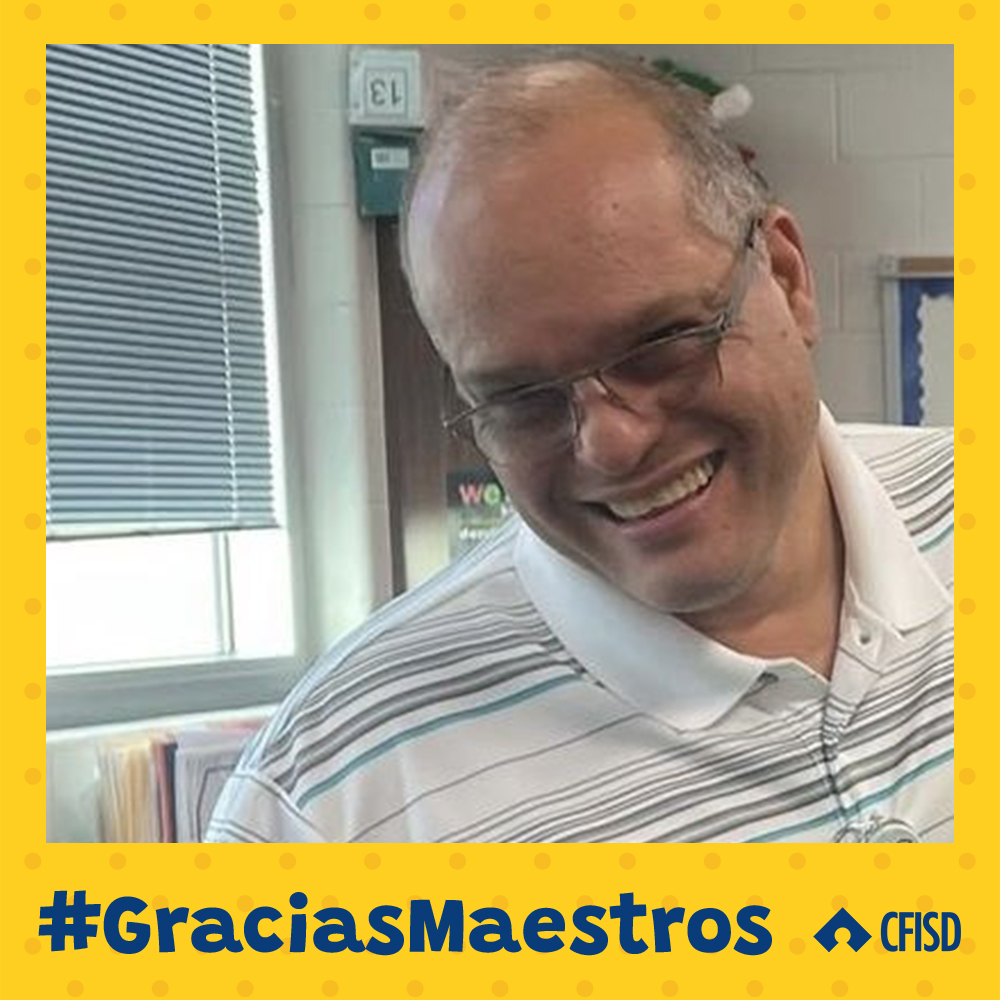 .@CyFairISD Un papá de @CyFairYeager reconoce al maestro Alexis Yanez: '¡El mejor! ¡Comprensible! ¡Motivador! ¡Educación excelente! ¡Amigable!' #SemanadeReconocimientoDeLosMaestros #GraciasMaestros