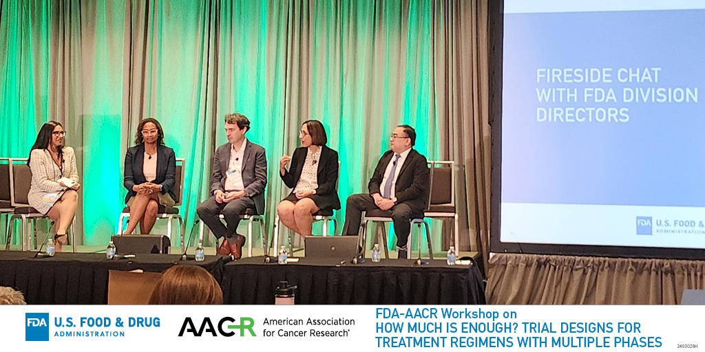 .@US_FDA leaders participate in a Fireside Chat at the FDA-AACR Workshop on Trial Designs for Treatment Regimens with Multiple Phases. @FDAOncology #AACRSciencePolicy