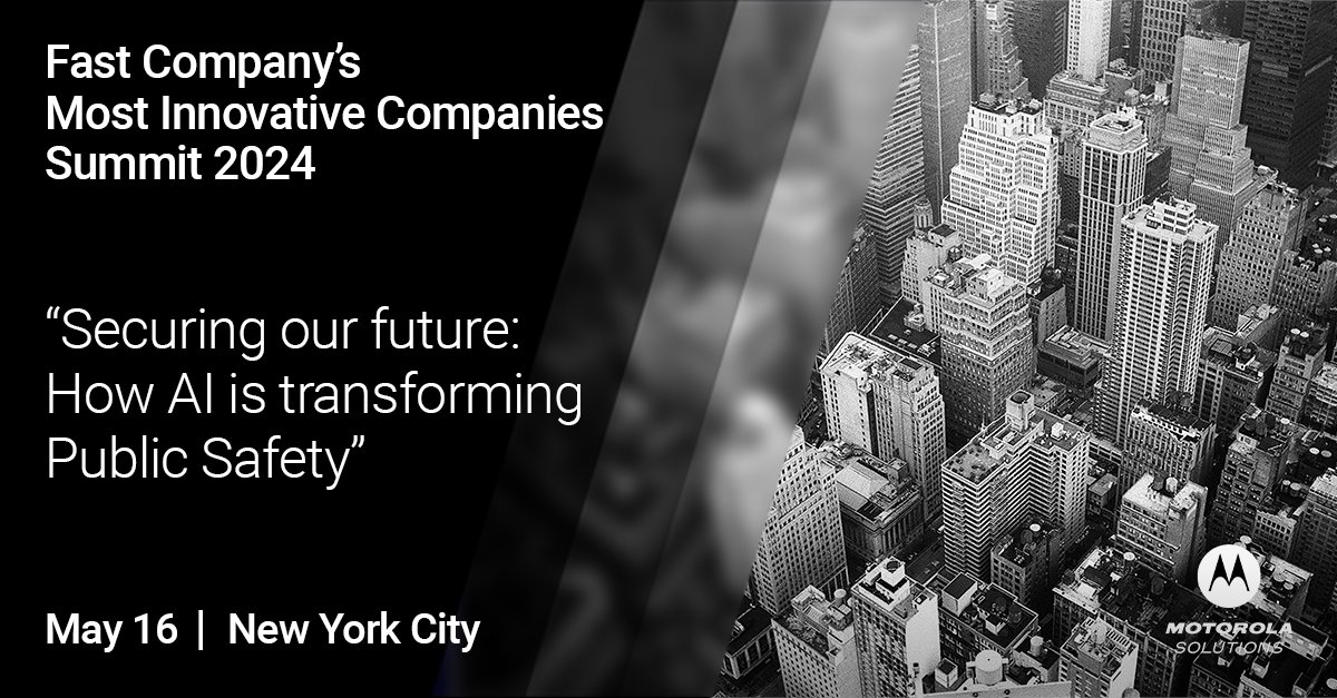 Start spreading the news🗣#MotorolaSolutions is headed to📍 New York City next week for @FastCompany’s Most Innovative Companies Summit! #FCMostInnovative