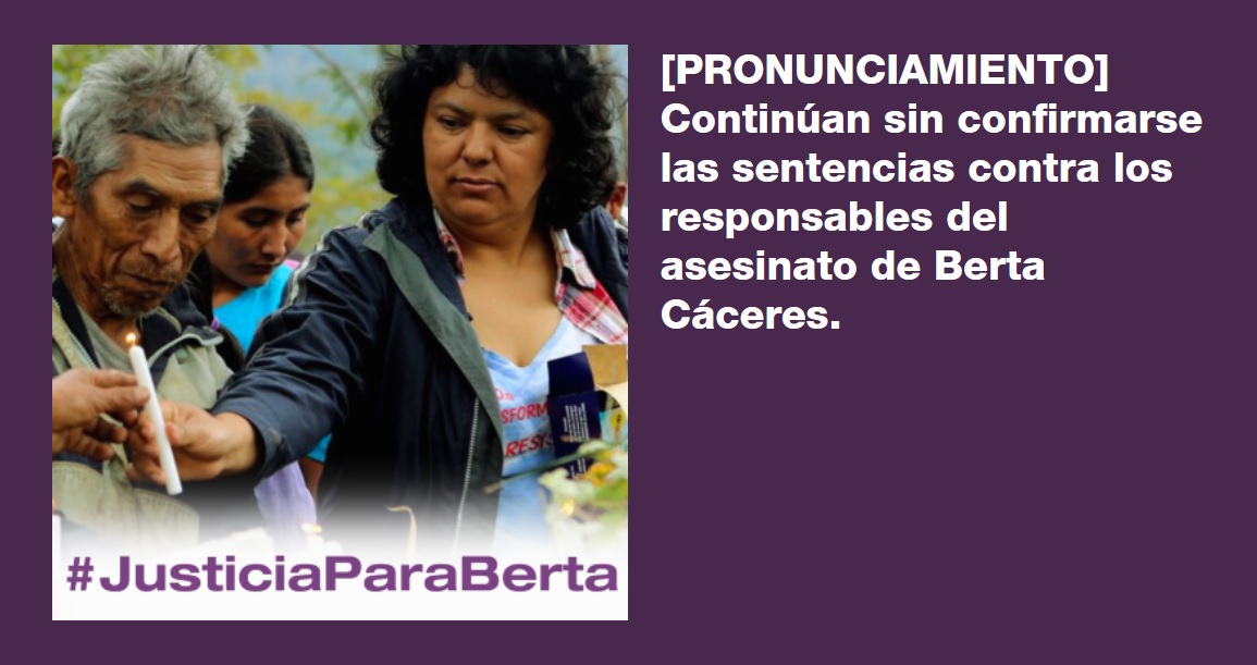 📣Continúan sin confirmarse las sentencias contra los responsables del asesinato de Berta Cáceres 📃Compartimos este comunicado de IM-Defensoras sobre el caso #JusticiaParaBerta 📌Lee aquí otrosmundoschiapas.org/continuan-sin-…