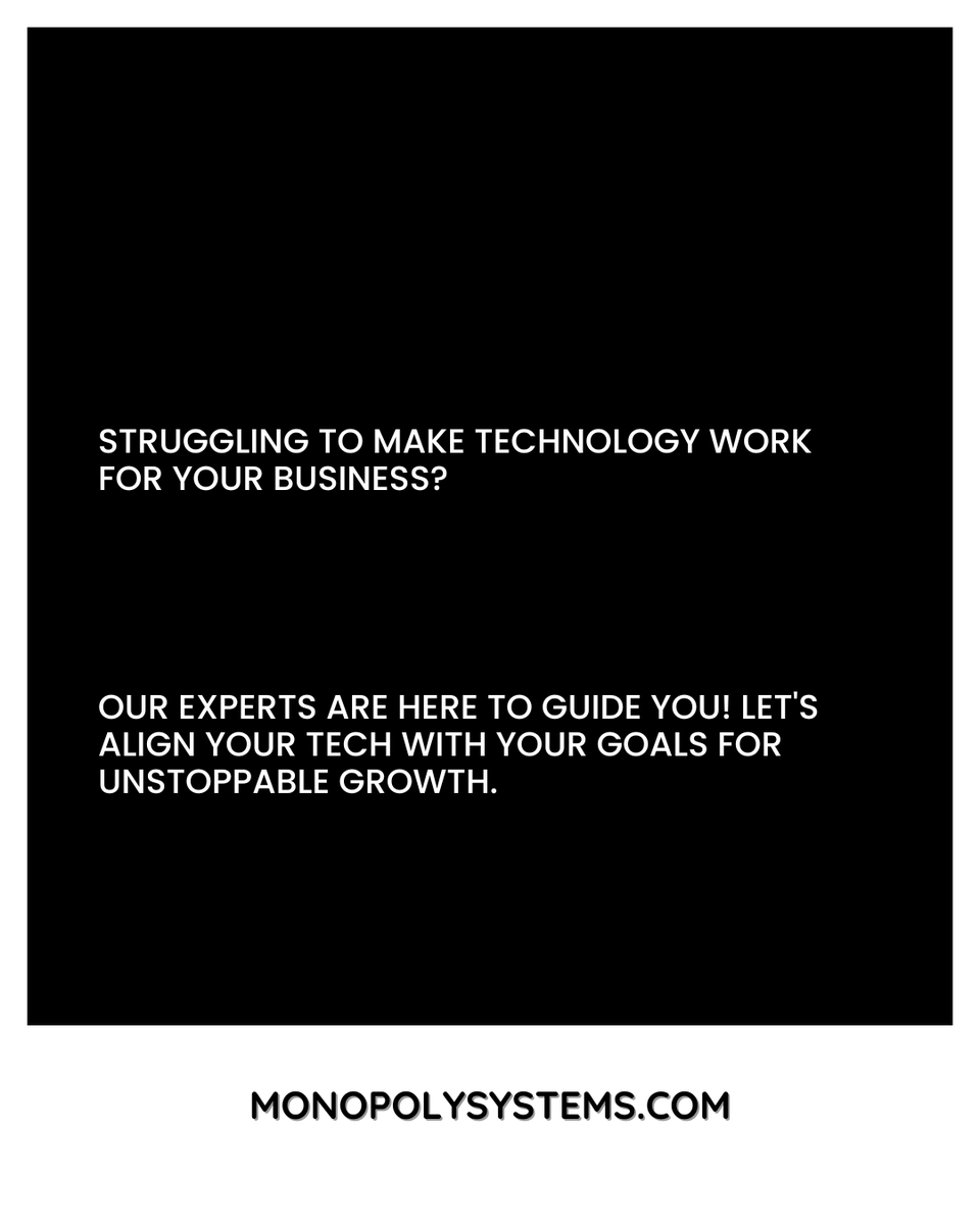 Struggling to make technology work for your business?

View Product & Services: wa.me/c/918763700728

#MonopolySystems #DumbbillApp #InvoicingSolution #InventoryManagement #BusinessGrowth #SoftwareDevelopment #WebDevelopment #AppDevelopment #UXDesign #DigitalMarketing