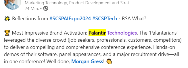 $PLTR #SCSPAIExpo2024 #SCSPTech

 Positive feedback for @PalantirTech!

'Well done'  👍🏼 🔥