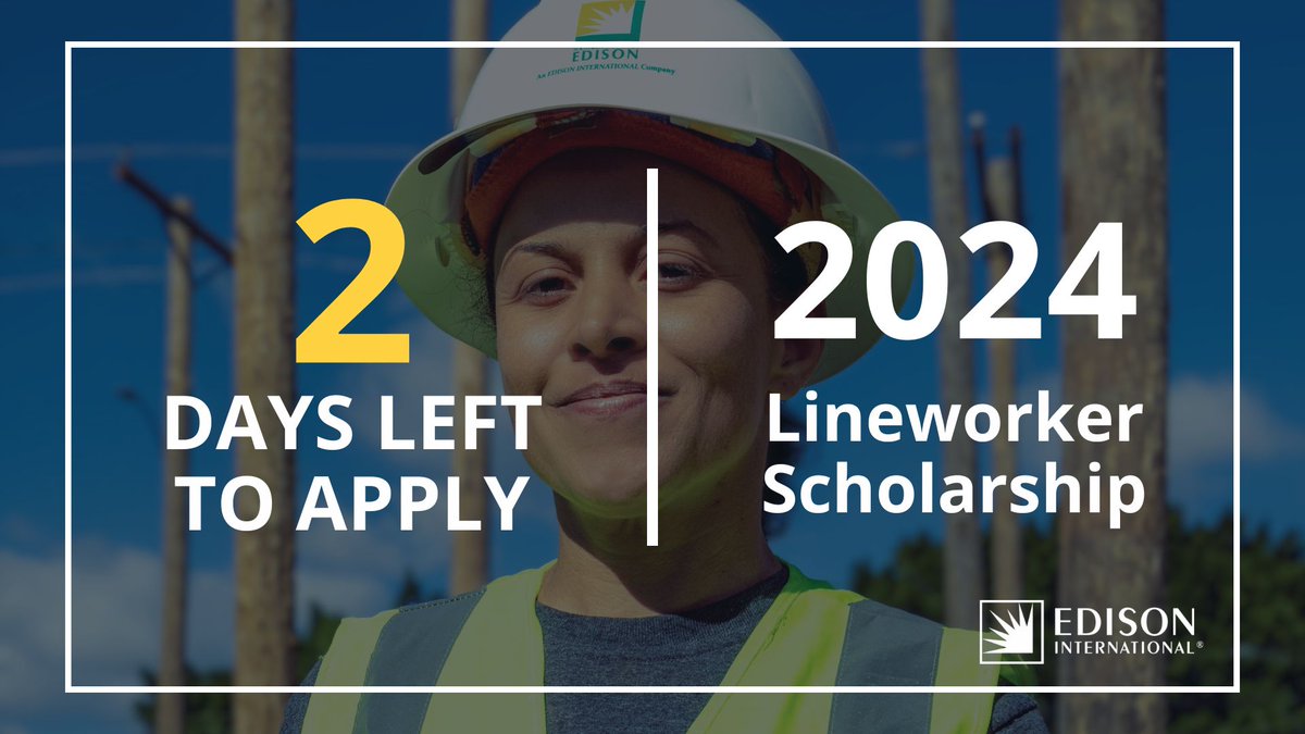 ⏰ Time is running out! Know somebody who could use up to $25,000 for a new career path? 💰 Applications are still open for @edisonintl's Lineworker Scholarship Program. Visit the link for details and encourage them to apply by May 10. on.edison.com/2024lws