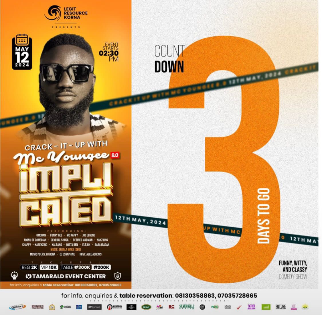 izan_john's tweet photo. The highly anticipated event of the season is here! Get ready to experience the incredible entertainment brought to you by the one and only MC YOUNGEE. With only three days left until the show, make sure to secure your tickets in advance. Don't miss out on this amazing opportunity!
@mc_youngee

Chat or Call 08130358862 or 07035728665 and get your Ticket or Table

#crackitupwithmcyoungee
#crackitupwithmc_youngee8.0 
#IMPLICATED