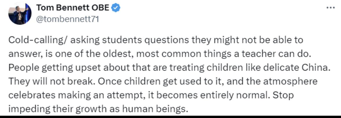 Cold calling aside, just because something is old and very common, doesn't mean we should keep doing it (e.g. sexism, racism, ableism, etc).  

Things have moved on since Tom was a teacher.

There are many ways to find out if children know something without cold calling.