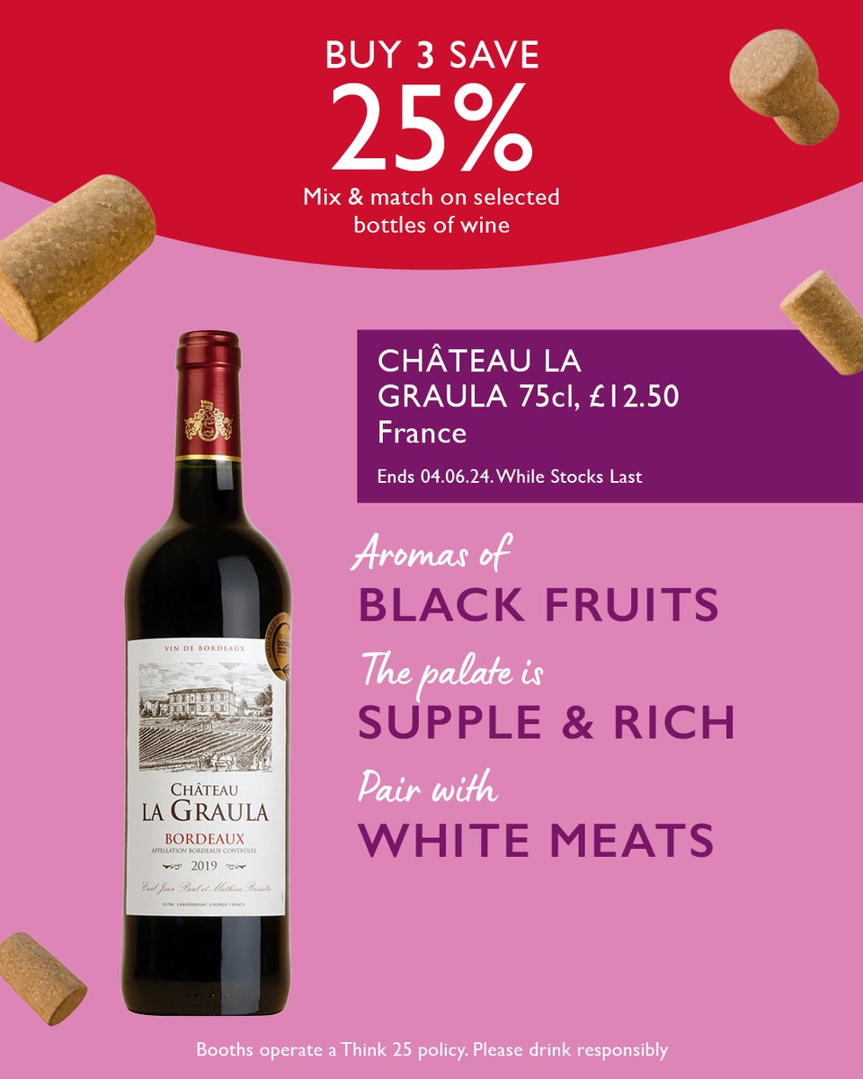 Our wine festival is now on! Buy 3 save 25% on selected bottles of wine until 04.06.24 🤩 Try Chateau La Graula, elegant with aromas of black fruits as well as hints of vanilla, resulting from aging in barrels 🍷 Booths operate a think 25 policy. Please drink responsibly