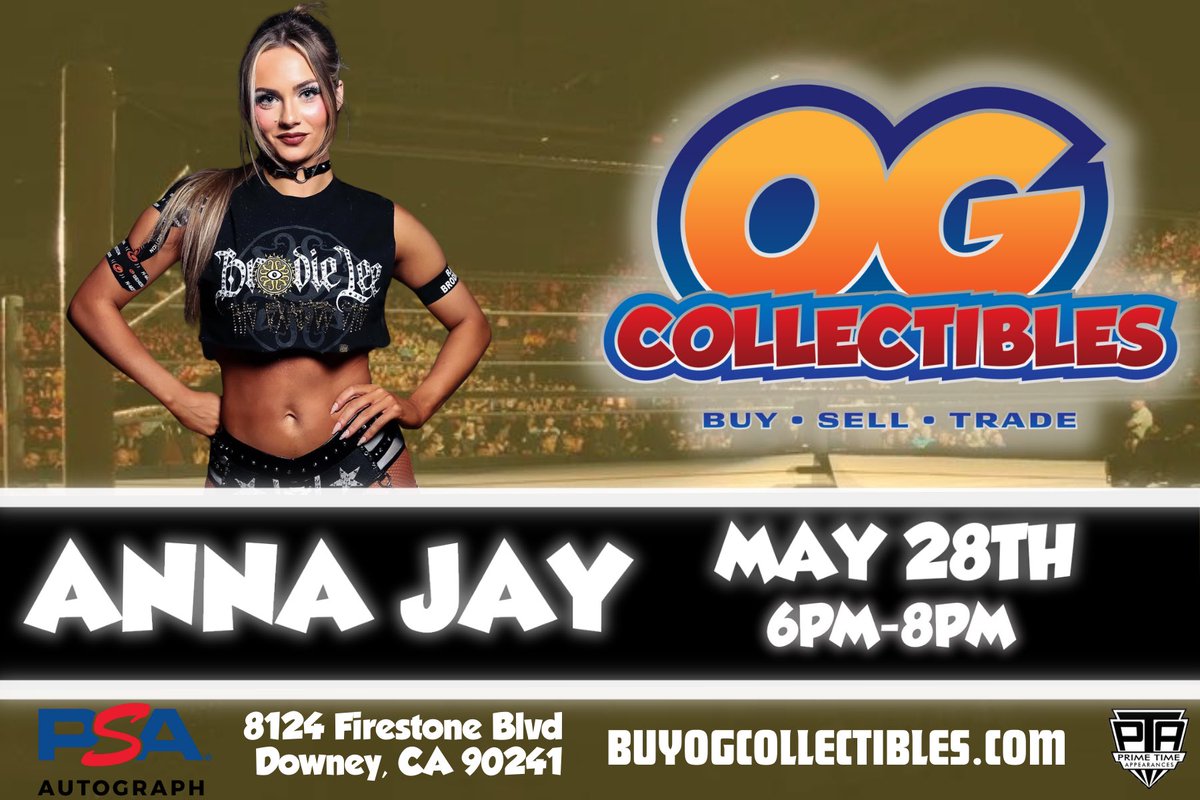 ANNA JAY IS COMING TO OG’s 🙌🏻
.
.
OG Collectibles is proud to host @annajay___ on Tuesday May 28th from 6PM to 8PM
.
.
Tickets available on @tixr_ 🔥 Link In Bio 🔥
.
.
#ogcollectibles #anna #annajay #annajayedit #annajayaew #annajayfans #annajayedits #aew #aewwrestling