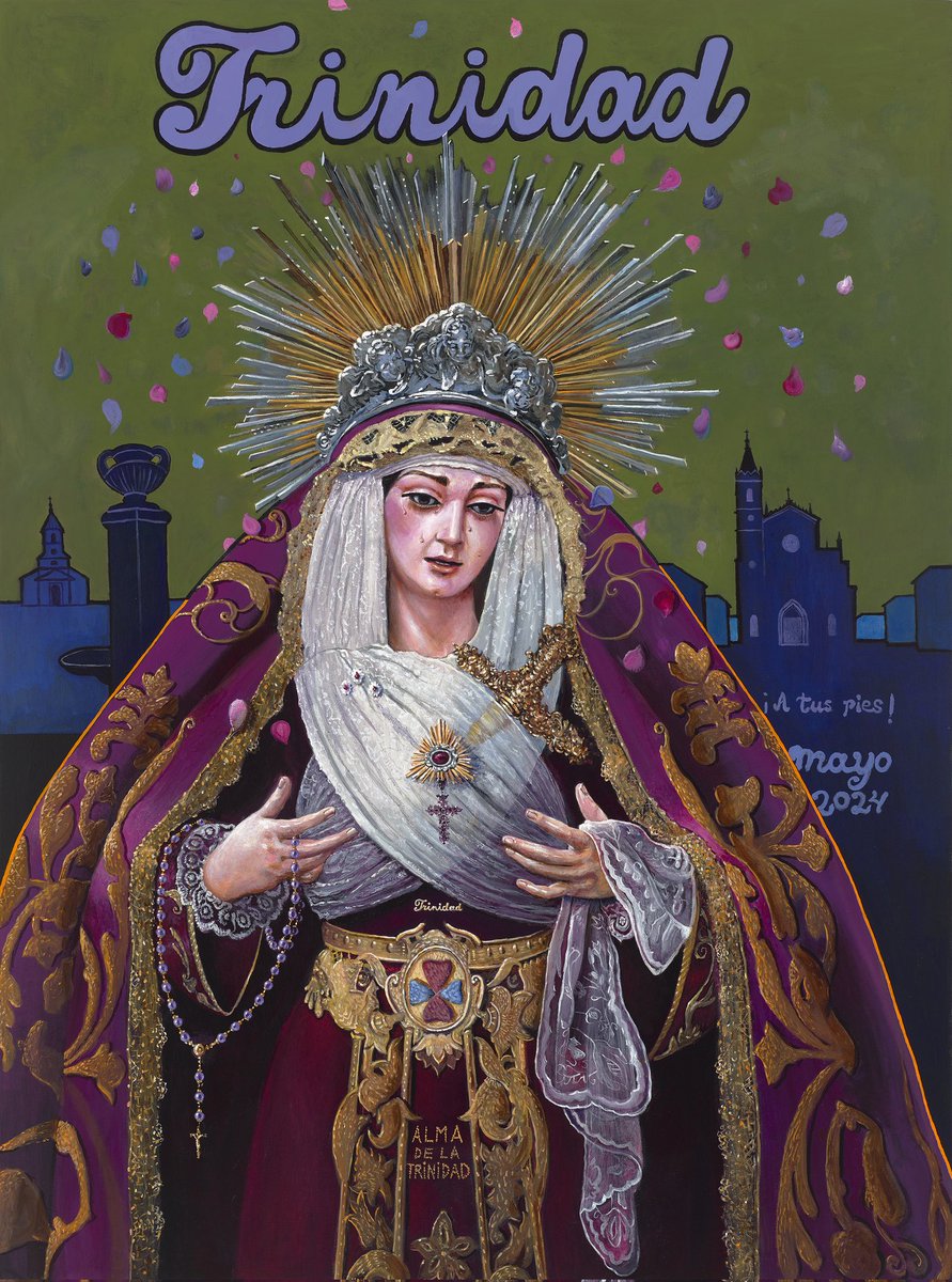 #DíadelaTrinidad - Cartel anunciador de las fiestas y cultos en honor a María Santísima de la Trinidad Coronada de 2024, obra del artista Pedro Casermeyro. #CofradíasMLG.