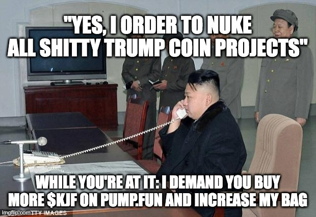 KimJongFunOnSol's tweet photo. @frankcastlesol @jakefromweb3 Donald is a twat.... I already ordered some extra nukes to get rid of him and all of his shitty projects. You better buy some $KJF and support the true Friendly Father and Great Leader. Otherwise bare the consequences.... https://t.co/4m4VjyzTVo