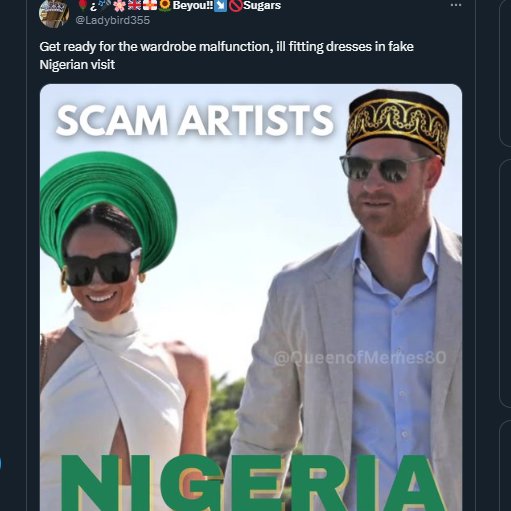Nigeria is known for its infamous internet scams. Meghan Markle labelled herself 43% Nigerian...  
No wonder why she's known as a fucking grifter. 
😂😂😂😂😂😂😂😂😂😂
-Oh dear, Lady C is the the best!🤣