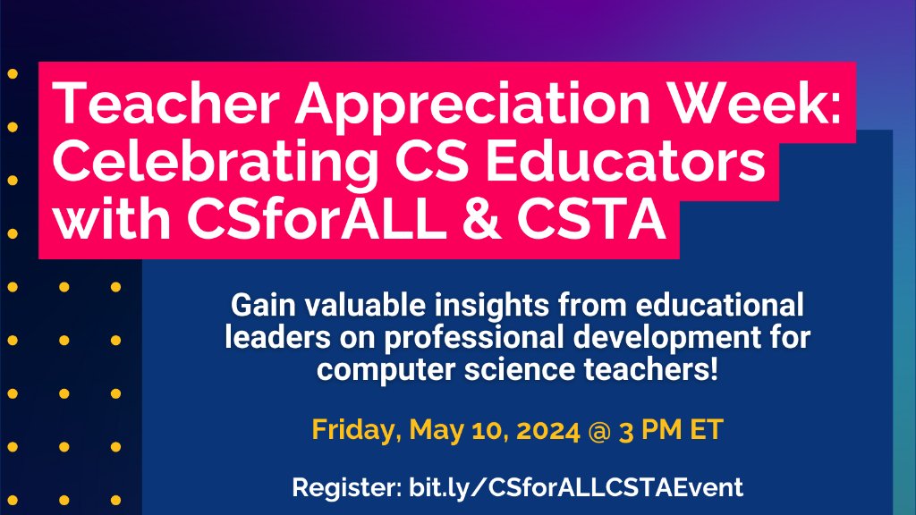 Are you a #CSEd content provider focused on PD for educators? Don't miss an opportunity to gain insights from educational leaders around effective CS teacher development during the #CSforALL and @csteachersorg #TeacherAppreciationWeek event tomorrow! ➡️ bit.ly/CSforALLCSTAEv…