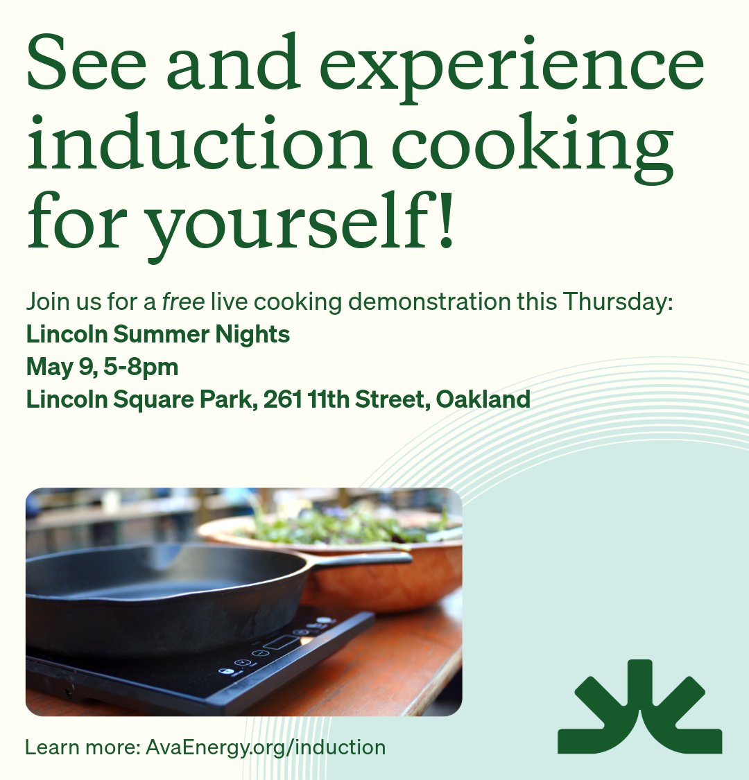 Stop by our booth this Thursday 5/9 at Lincoln Summer Nights for a live induction demo with Channing Street Copper! We'll see you from 5-8pm @ Lincoln Square Park (261 11th Street) in Oakland!