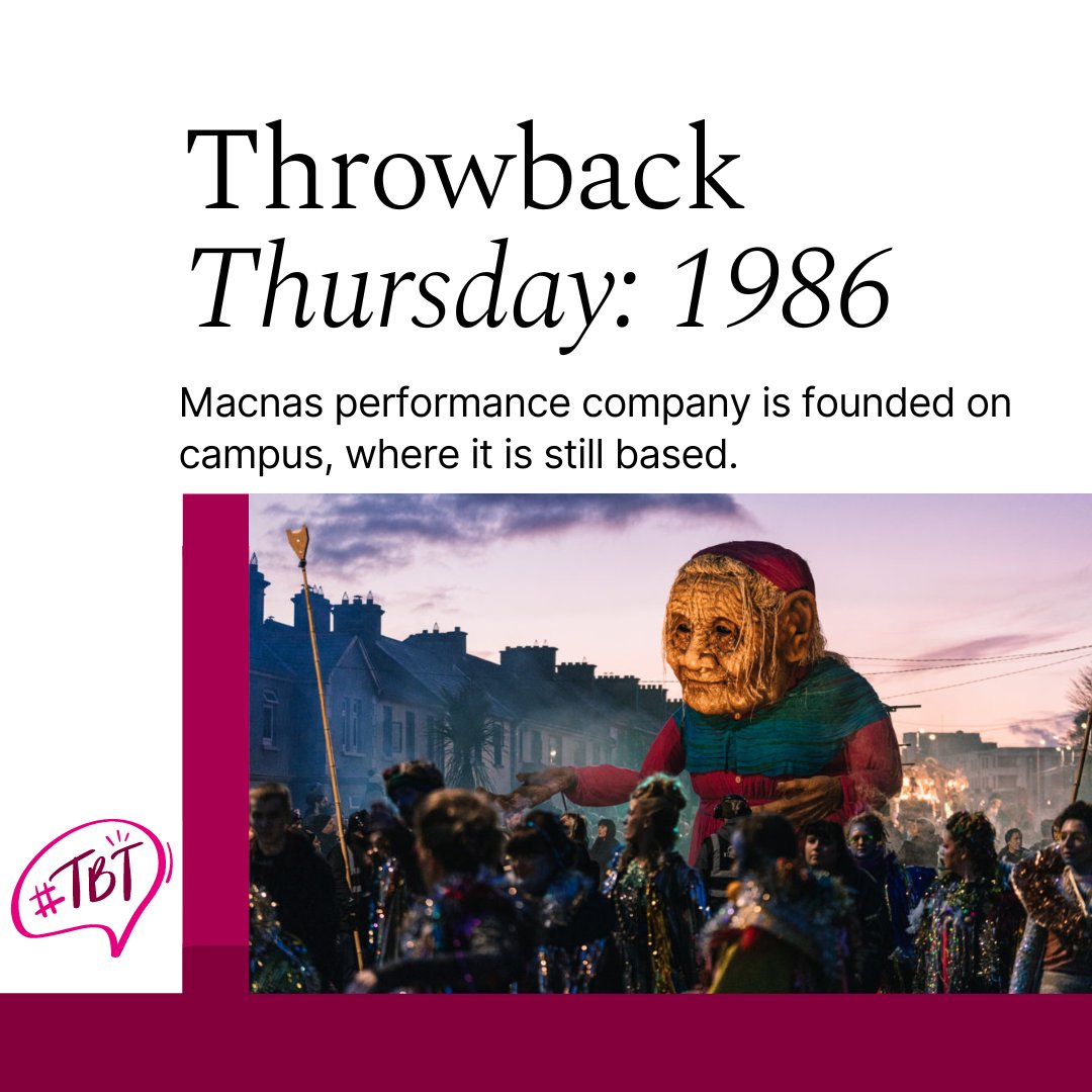 Throw 🔙 to 1986 when Macnas performance company was founded on campus, where it is still based. Macnas is an award winning internationally acclaimed spectacle theatre company whose repertoire includes parades, theatre shows, installations, film and performance art.