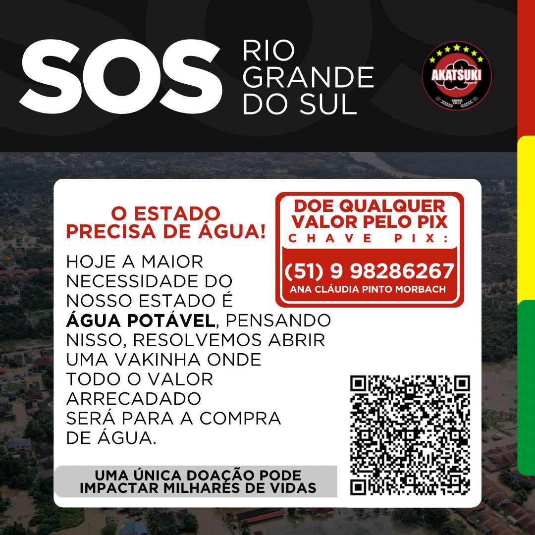 Equipeakatsuki6's tweet photo. NÃO PODEMOS PARAR AGORA! 

A situação segue muito grave e toda ajuda é muito importante.
Nossa meta é chegar em R$ 21.000,00.

CONSEGUIMOS A PREÇO DE CUSTO E TEMOS A LOGÍSTICA, AJUDEM 🙏🏼

CHAVE PIX:
(51) 9 98286267
ANA CLÁUDIA PINTO MORBACH https://t.co/FeOX185US4