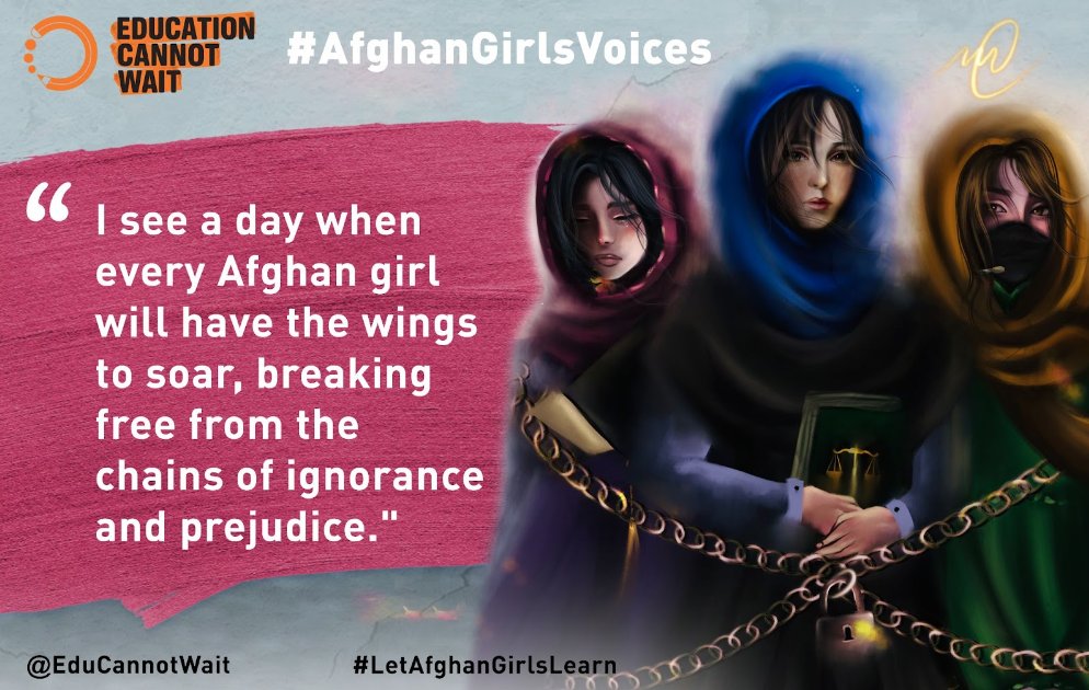 'I see a day when every Afghan girl will have wings to soar, breaking free from the chains of ignorance & prejudice.'

@EduCannotWait's #AfghanGirlsVoices shine a✨on young Afghan girls deprived of their basic right to #education.

Read their testimonies➡️ bit.ly/afghangirlsvoi…