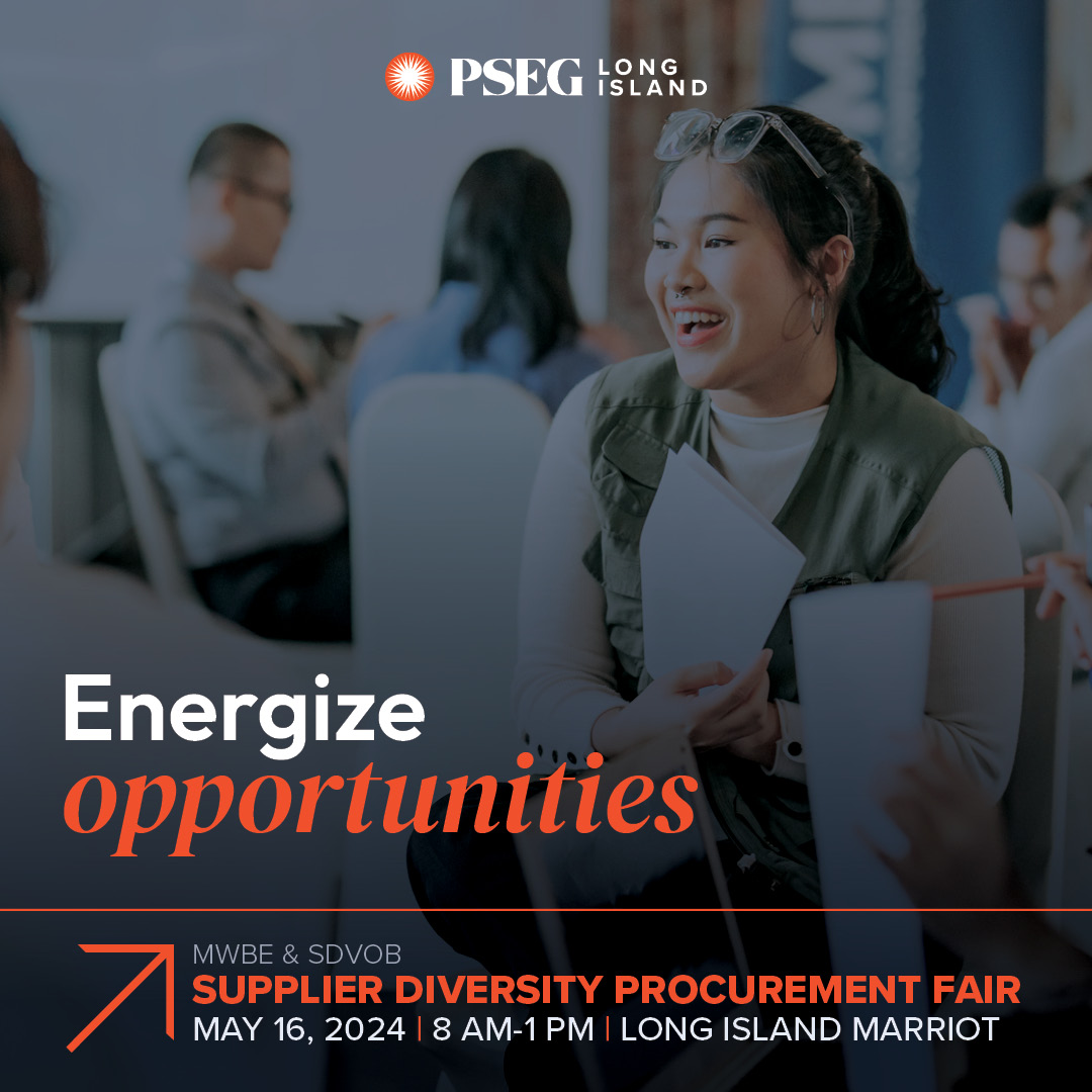 Register for the #PSEGLI 2024 Supplier Diversity Procurement Fair. Designed for NYS Certified #MWBEs and OGS Certified #SDVOBs, the event will provide you with the right info, connections and strategies to grow your company in this market. REGISTER @ spr.ly/6015jtBUh