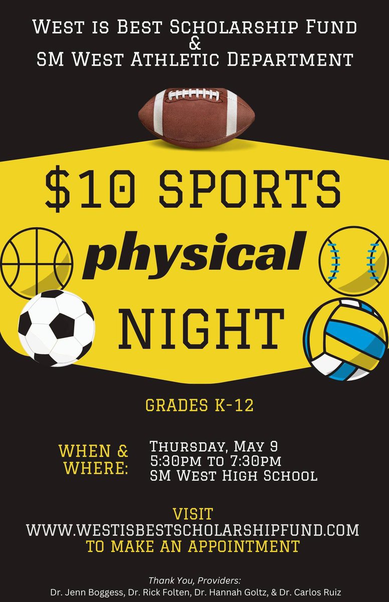 All incoming or current West students get your physicals TONIGHT!