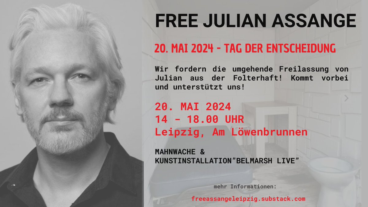 We will be on the street in #Leipzig May 20th together with @Leipzig4A #FreeAssangeNOW #FreeAssange #JulianAssange #Pressfreedom #humanity
