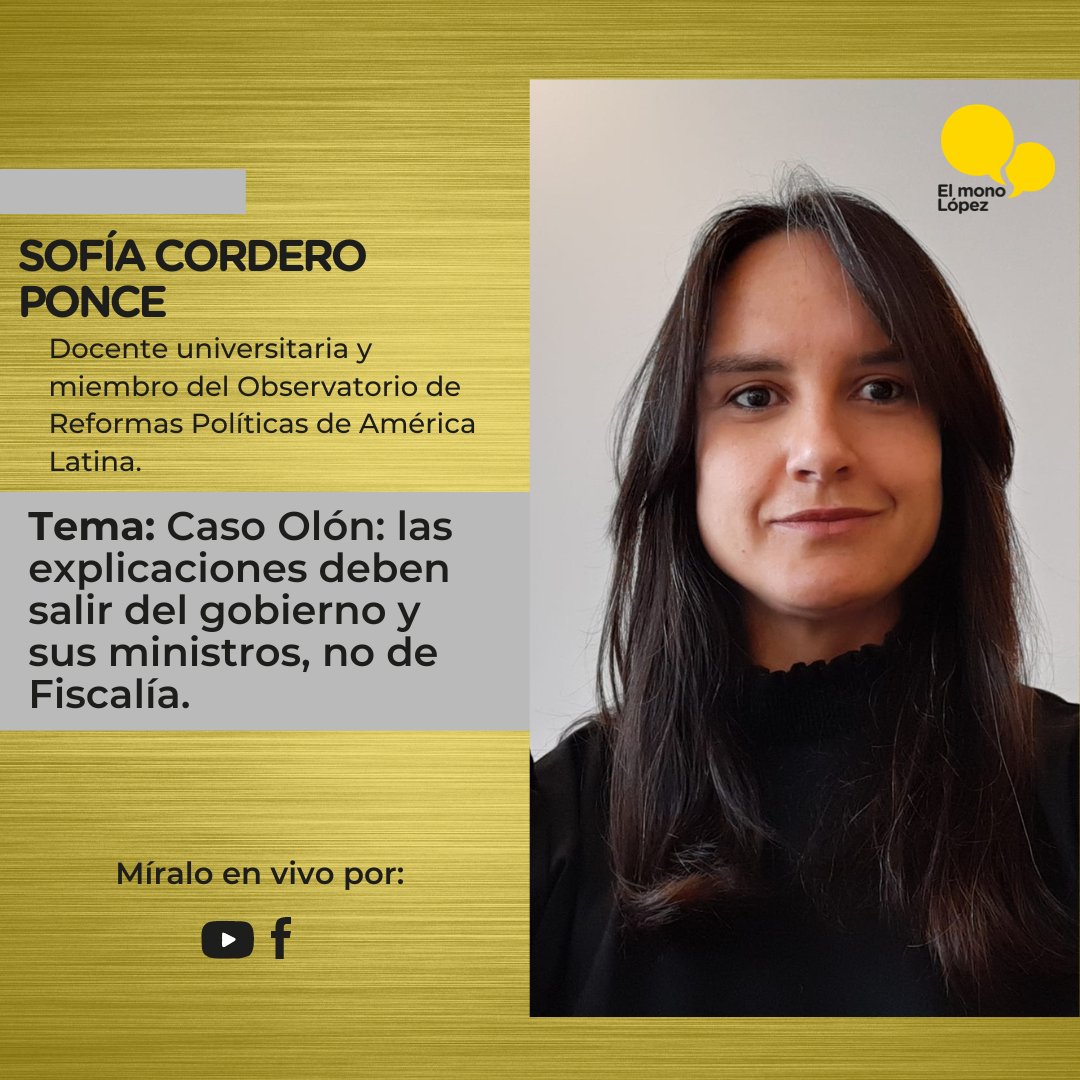 🗣 Hoy, nuestra editorialista @sofirula del @ReformasLATAM nos presentará: Caso Olón: las explicaciones deben salir del gobierno y sus ministros, no de Fiscalía. 🎙️ Sintoniza #ElMonoLópez de lunes a viernes de 17h30 a 19h00 por Facebook y YouTube: Andrés el mono López.