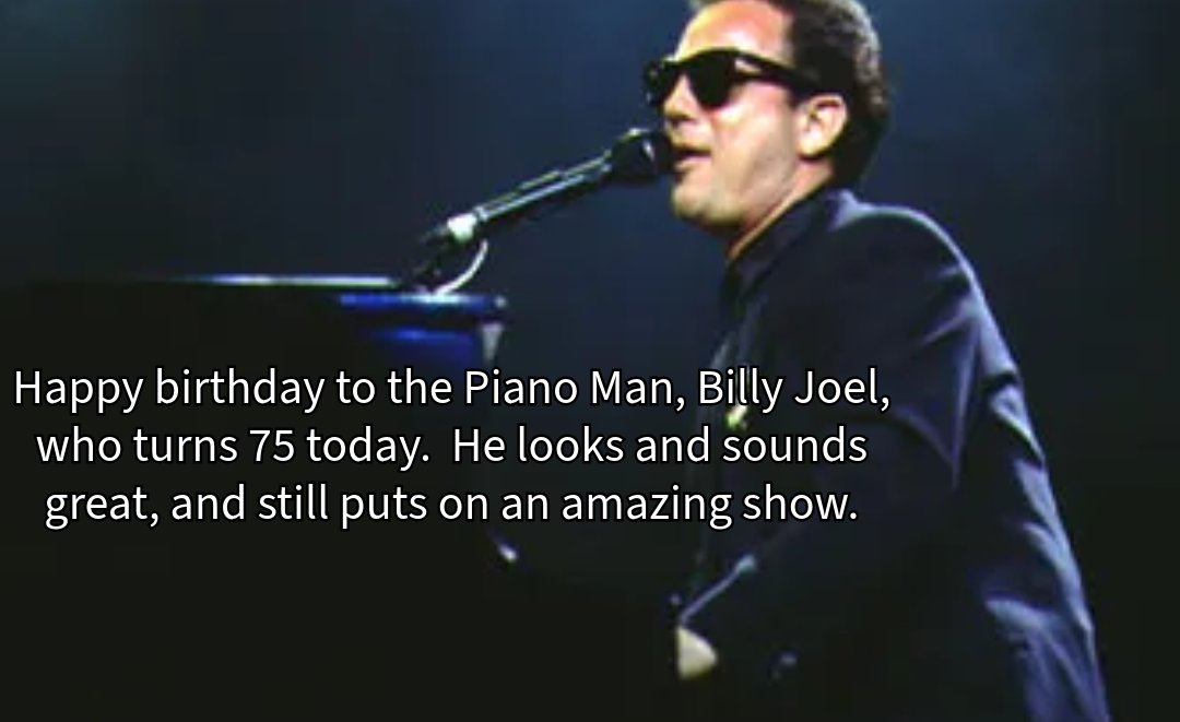Happy 75th Birthday to Billy Joel! 🎉

I've been fortunate enough to see him in concert multiple times and he never disappoints. From 'Piano Man' to 'Uptown Girl', his music transcends generations. Thank you for the memories, Billy! 🎵

#BillyJoel #HappyBirthday #MusicLegend