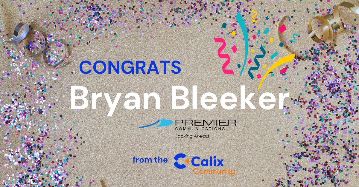 📣🎉This month we are shining a spotlight on Calix Community member Bryan Bleeker of @PremierComm1 for their outstanding engagement within the Calix Community! 🌟 Your contributions are an asset to not only the support and strength of Community. Here’s to you, Bryan!