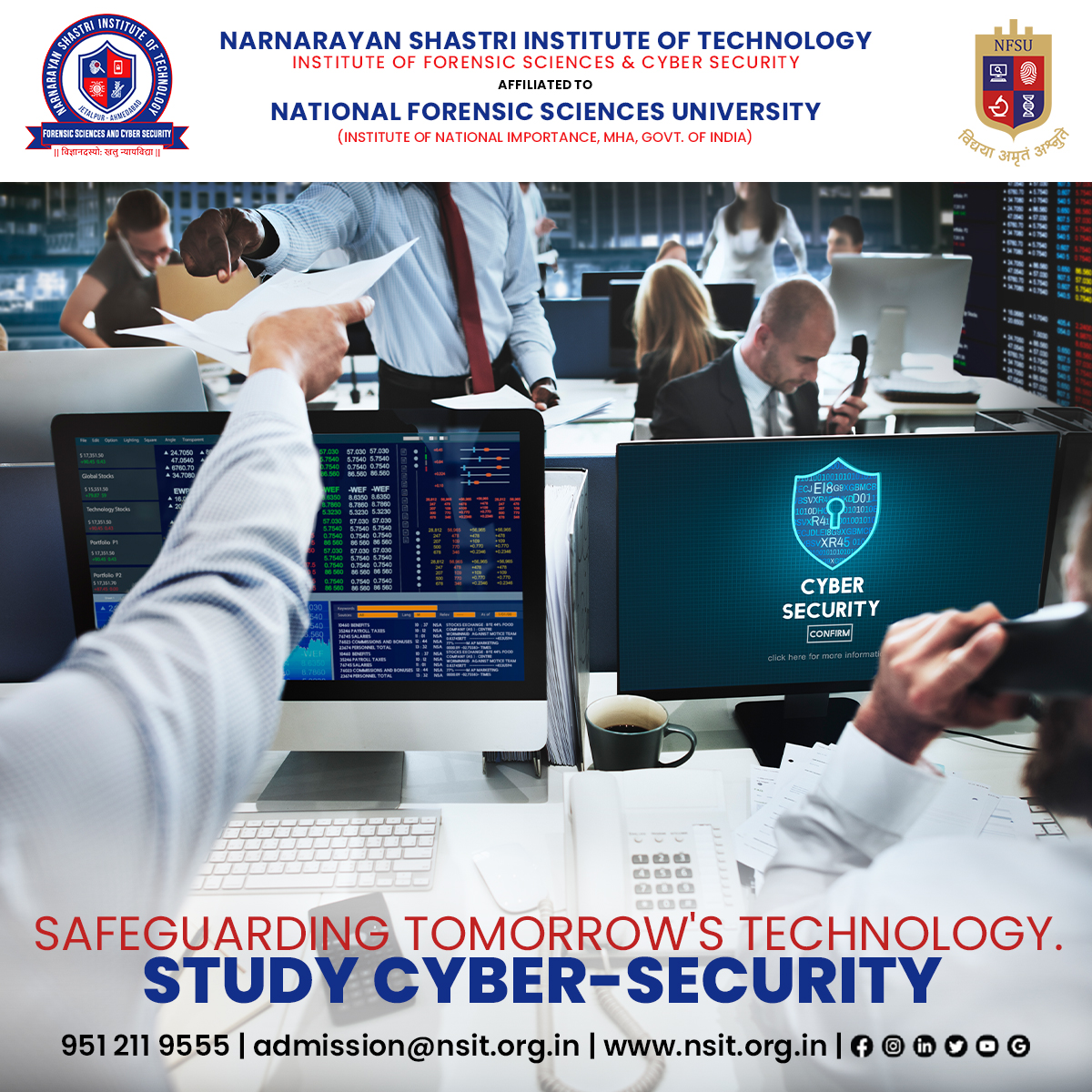 Cyber Security helps you to stay ahead with technological advancements and teaches you to safeguard it.

#nsit #nsitjetalpur #digitalforensics #cybersecurity #ForensicScience #forensics #ahmedabad #AdmissionOpen #ifscs #security #technology #cybercrime #privacy #college #student