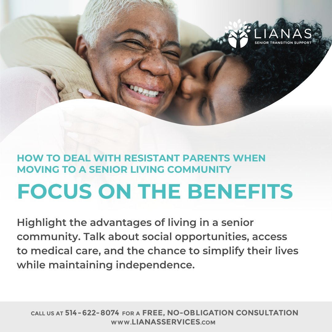 How to deal with resistant parents when moving to a senior living community: Focus on the benefits #helpingmomsanddads #seniorsupport #seniorcare #eldercare #seniorliving