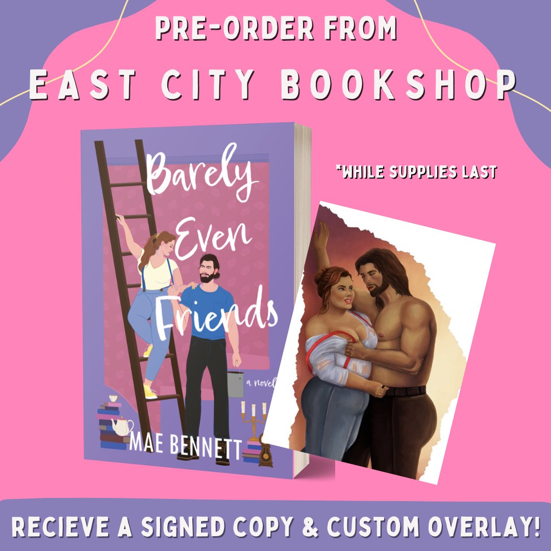 Pre-order @twiceuponabook1's 🌹BARELY EVEN FRIENDS🌹 from @eastcitybooks and receive a signed book and page overlay! loom.ly/eD2WHGI