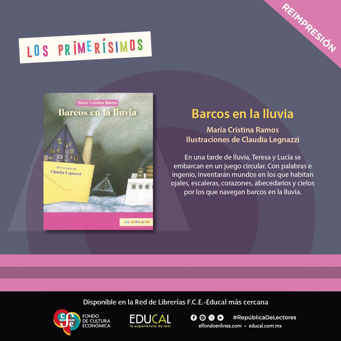 #EducalRecomienda #BarcosEnLaLluvia de #MaríaCristinaRamos ilustrado por #ClaudiaLegnazzi. Disponible en tu librería F.C.E.-Educal. @FCEMexico #LosPrimerisímos #Infantil #Reimpresión #RepúblicaDeLectores