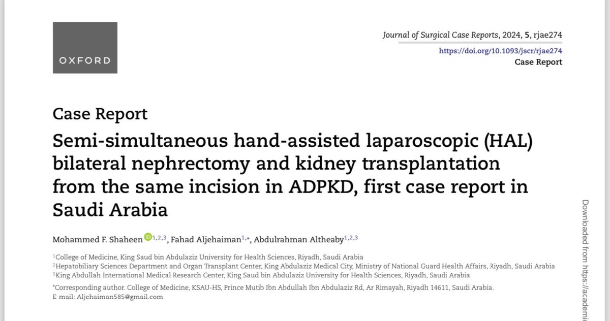 Happy to share our latest publication “Semi-simultaneous hand-assisted laparoscopic (HAL) bilateral nephrectomy and kidney transplantation from the same incision in ADPKD, first case report in Saudi Arabia”
@ShaheenMF 

doi.org/10.1093/jscr/r…