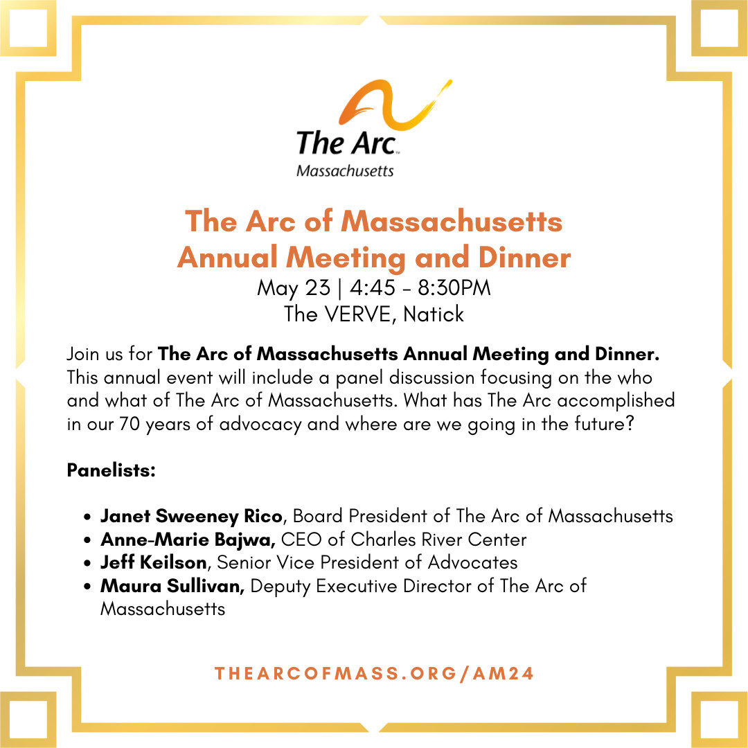 On May 23, join us for The Arc of Massachusetts Annual Meeting and Dinner. This event will include a panel discussion focusing on the who and what of The Arc. What has The Arc accomplished in our 70 years and where are we going in the future? Learn mo... thearcofmass.org/am24