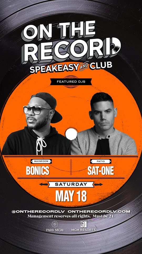 Me and @DJSAT1 - VEGAS - May 18th! @ontherecordlv !!!!