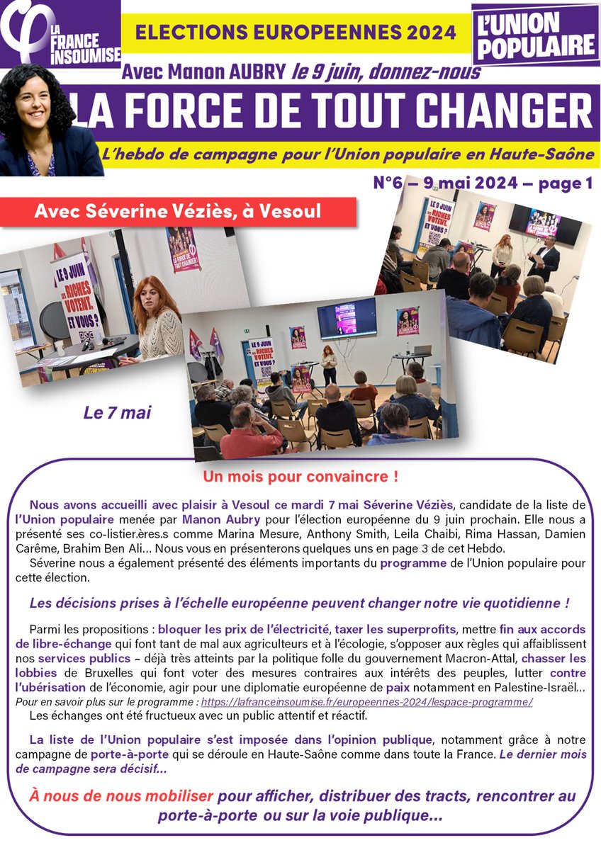 Hebdo de campagne de l' #UnionPopulaire en Haute-Saône, n°6 page 1.
Merci à @SeverineVezies pour sa présence à Vesoul le 7 mai dernier.