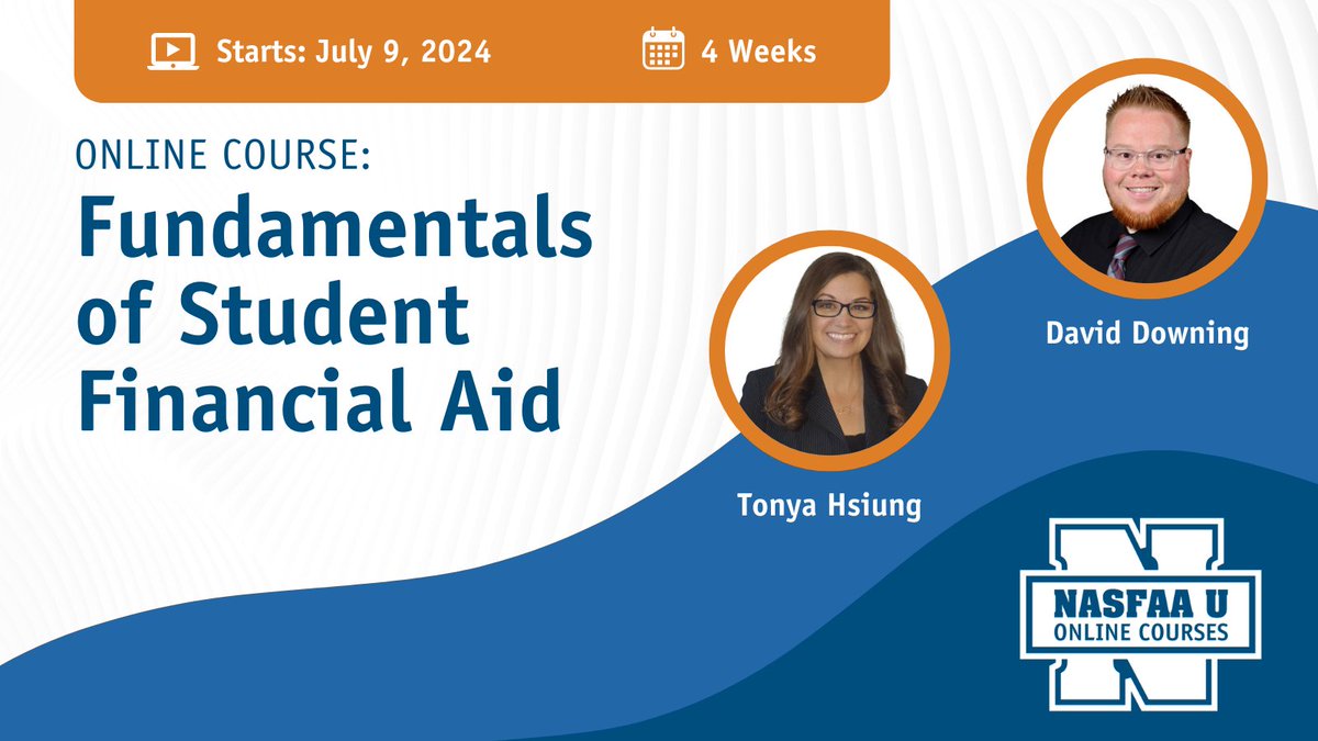 Register now for NASFAA U’s Fundamentals of Student Financial Aid course, starting on July 9. This four-week interactive online course will focus on financial aid concepts, categories and types of financial aid, the Title IV aid programs, and more. ow.ly/y1i550RAfiy