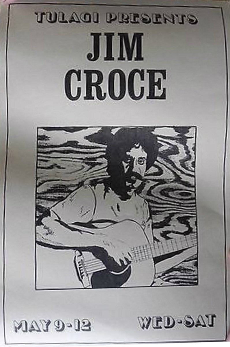 OTD May 9-12, 1973 Tulagi, Boulder, CO #JimCroce