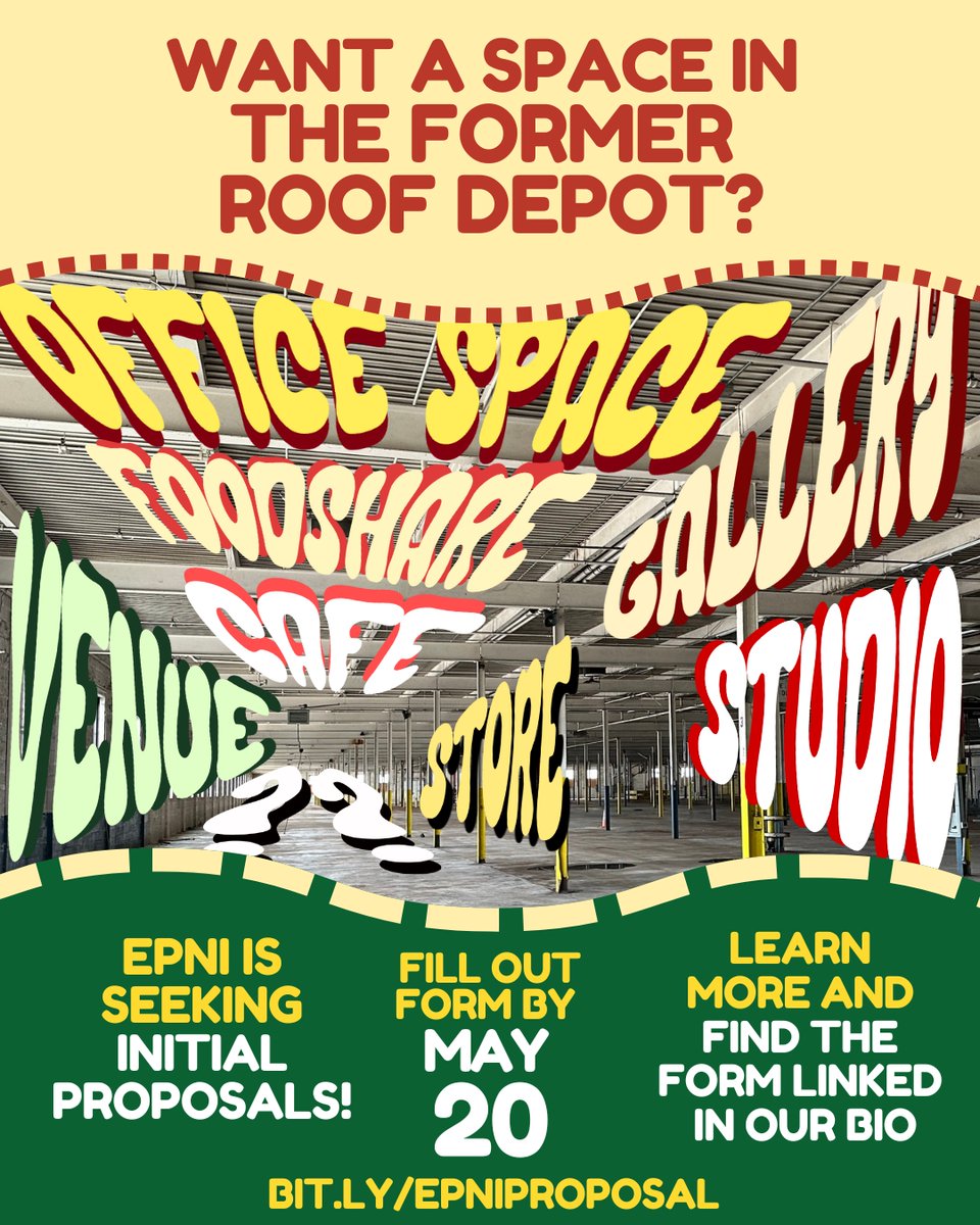 EPNI is seeking proposals as we turn the Roof Depot into an indoor urban farm & community hub.

We're currently seeking proposals to fill out the southern half with things like non-profits, shops and communal spaces!

Interested? Fill out the form by 5/20!bit.ly/epniproposal