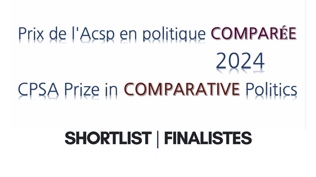 2024🏆COMPARATIVE POLITICS 🔴Congrats to the shortlisted! @DesrosiersME @UOttawaPoliSci @kimberleyimei @CUPoliSci @onglynette @UofT_PolSci 👉CITATIONS conta.cc/3QDHrli 🔴Jury H Muñoz-Martínez @UNBSaintJohn @karenlynnbird M Mitchell @usaskPolitics @SciencePo_UQAM