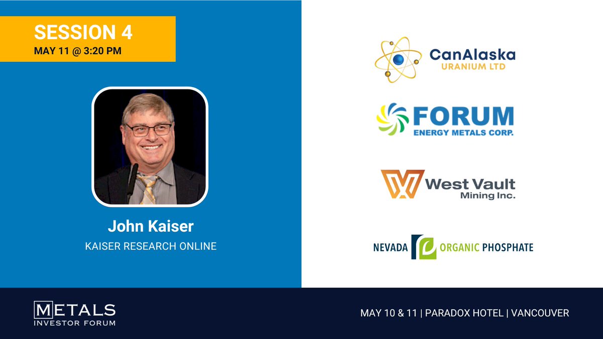 John Kaiser, @KaiserResearch, has invited @CanAlaska, @WestVault, @ForumEnergyMC & Nevada Organic Phosphate to join him for session 4 on May 11 at the Metals Investor Forum this weekend. Admission is free, register here: bit.ly/4bEMeMv #MIF2024 #mininginvestment