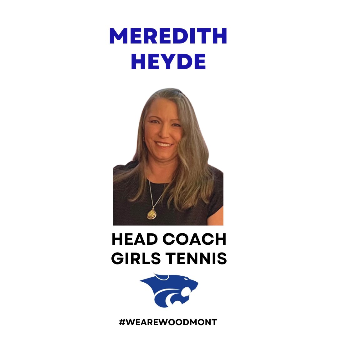 Please join me in welcoming Meredith Heyde as our new Head Coach for Girls Tennis! #WeAreWoodmont