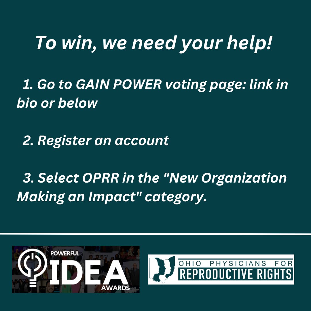 💚 OPRR is honored to be nominated for New Organization Making an Impact for Gainpower's Powerful IDEA Awards! 💚 Please take a few moments and vote for us to support our ongoing mission to protect and promote reproductive rights in Ohio.