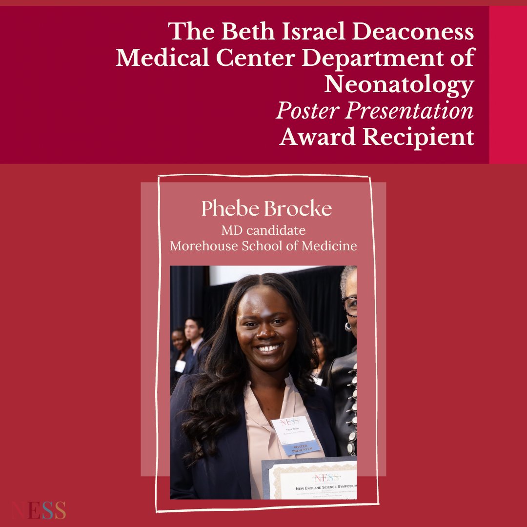 Congratulations to our recipient of The Beth Israel Deaconess Medical Center Department of Neonatology Award at the 23rd Annual New England Science Symposium! #NESS2024