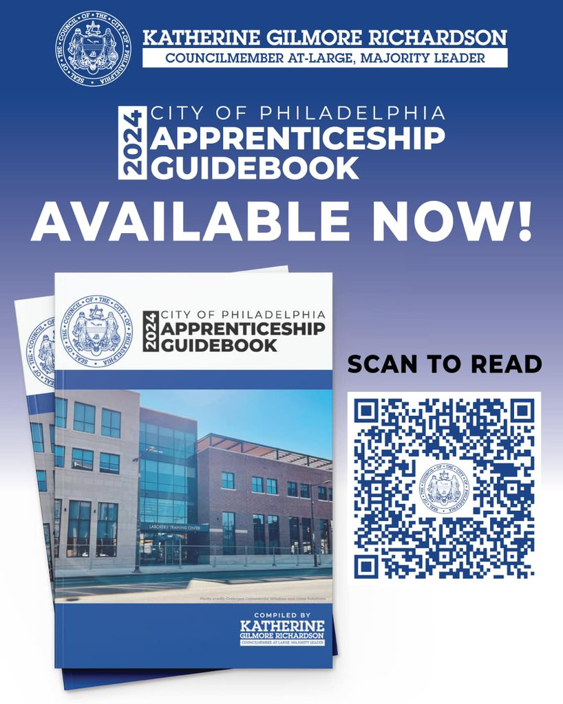 2024 City Of Philadelohia Apprenticeship Guidebook (Scan QR Code To Read)