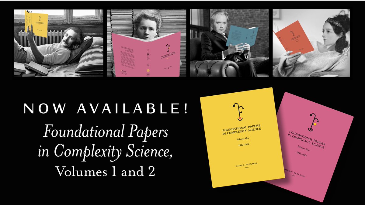 Foundational Papers in Complexity Science Volumes 1 & 2 are here! …dationalpapersincomplexityscience.org 

#FoundationalPapers #complexityscience