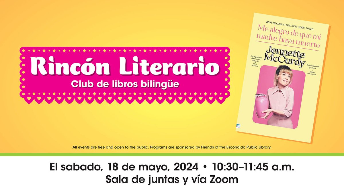 Escondido Library (@escolibrary) on Twitter photo Join us for the next Rincón Literario Bilingual Book Club meeting on May 18, 10:30 to 11:45 a.m. on Zoom and upstairs in the Board Room!
Contact Diamond.Taranto@escondidolibrary.org to join!
#bookclub #rinconliterario #bilingue #clubdelibro #imgladmymomdied #bilingual #library Join us for the next Rincón Literario Bilingual Book Club meeting on May 18, 10:30 to 11:45 a.m. on Zoom and upstairs in the Board Room!
Contact Diamond.Taranto@escondidolibrary.org to join!
#bookclub #rinconliterario #bilingue #clubdelibro #imgladmymomdied #bilingual #library